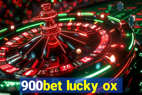 900bet lucky ox